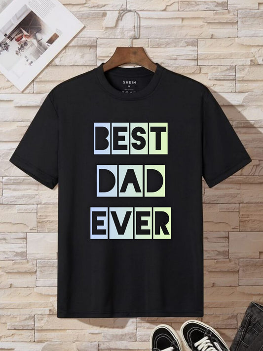 Best Dad Ever T Shirt